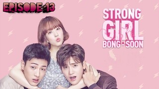 (Sub Indo) Strong Girl Bong-Soon Ep.13