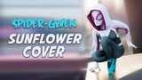 CMV: Spider-Gwen Cosplay (Sunflower Cover)