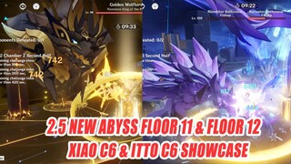 2.5 New Abyss Floor 11 & Floor 12 - Xiao C6 & Itto C6 9-Star - Golden Wolflord Add