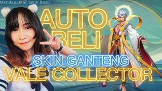 Skin Collector Vale ga ada obat 🥵