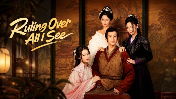 Ruling Over All I See
