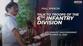 Talk to Troops of the 6th Infantry Division (Speech) 9_15_2022