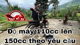 Nam Độ Xe hướng dẫn độ máy 110cc lên 150cc cực dễ