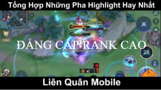 Đẳng cấp rank cao những pha xử lý tinh tế nhất trong game Liên Quân