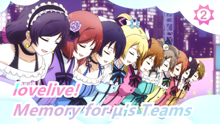 lovelive!|[MAD]Memory for μ's Team for jungle!!!!_2