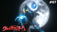 Ultraman Arc Tập 7: Câu Trả Lời Đêm Trăng Tròn (Lồng Tiếng)