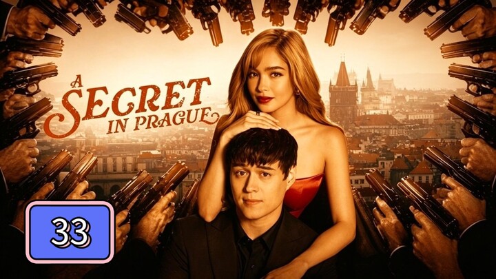 A Secret In Prague Full Episode 33