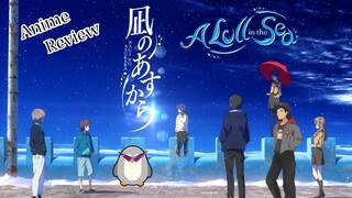 A Lull in the Sea - Anime Review