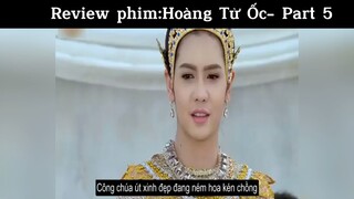 Rv phim: Hoàng tử ốc phần 5#reviewphim#tt#phimhaynhat