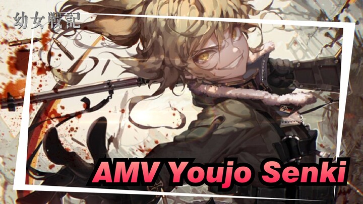 AMV Youjo Senki