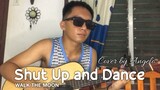 Shut Up and Dance - WALK THE MOON | Acoustic Cover by Angelo
