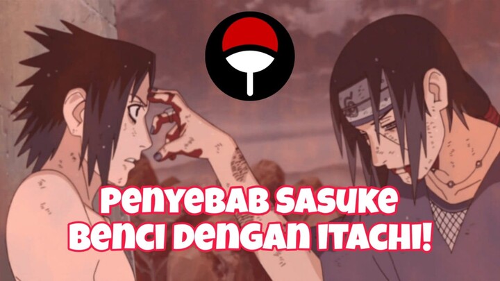 Balas Dendam Uchiha Sasuke 🔥 (Part 1)