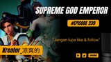 Supreme God Emperor Episode 239 | Sub Indonesia