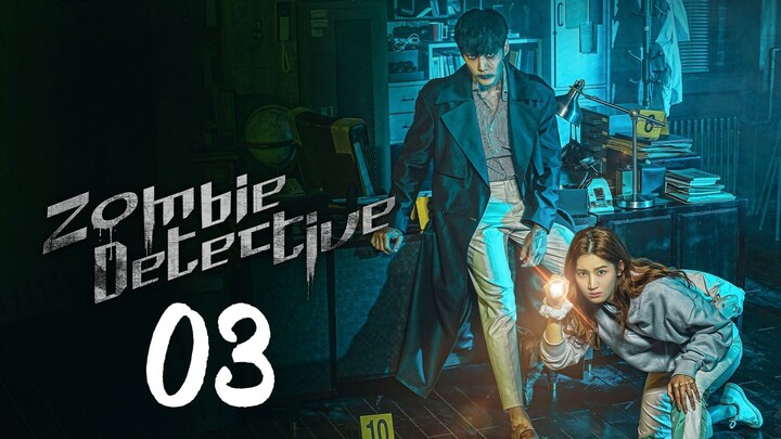 EP. 3 | 𝙕𝙊𝙈𝘽𝙄𝙀 𝘿𝙀𝙏𝙀𝘾𝙏𝙄𝙑𝙀 | TAGALOG DUB