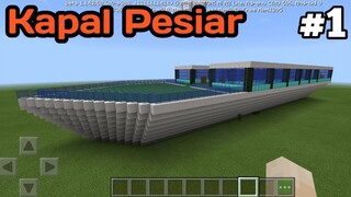 Kapal pesiar terbesar di minecraft