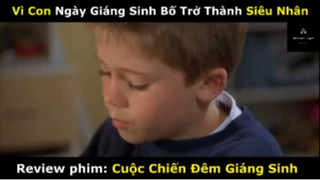 REVIEW PHIM :Cuộc chiến đêm giáng sinh (p2) #rvphimgiadinh