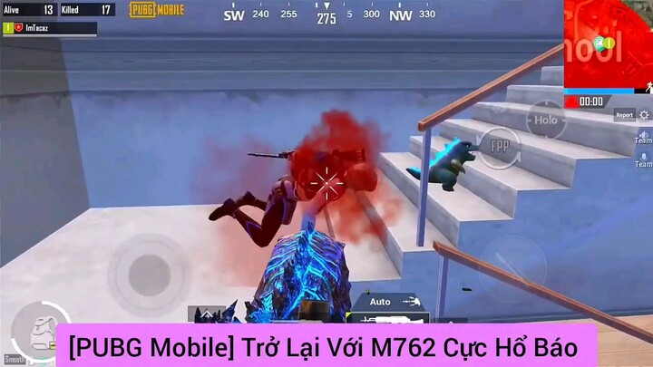 trở lại với m762 Game Pupg