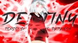 Tensei shitara Slime Datta Ken Season 2 Part 2「AMV」Destiny ( Remix ) ᴴᴰ