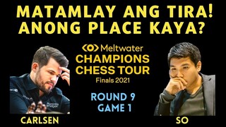 ANG HATOL NG TORNEYO! Champions Chess Tour Finals 2021 Carlsen vs So Round 9 Game 1