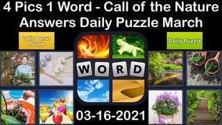 4 Pics 1 Word - Call of the Nature - 16 March 2021 - Answer Daily Puzzle + Daily Bonus Puzzle