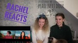 Rachel Reacts: Pearl next door Ep.3