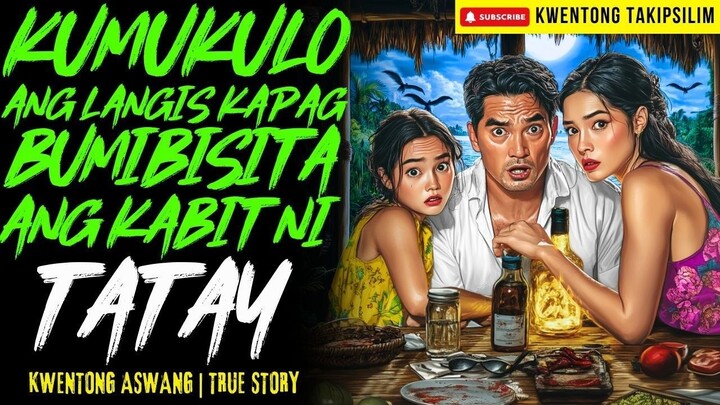 KUMUKULO ANG LANGIS KAPAG BUMIBISITA ANG KABIT NI TATAY Kwentong Aswang | True Story | 02-11-2026