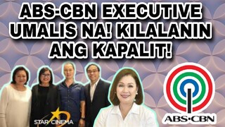 ABS-CBN MAY BAGONG IPINALIT NA SA KAPAMILYA STAR CINEMA EXECUTIVE! ALAMIN ANG MGA DETALYE...