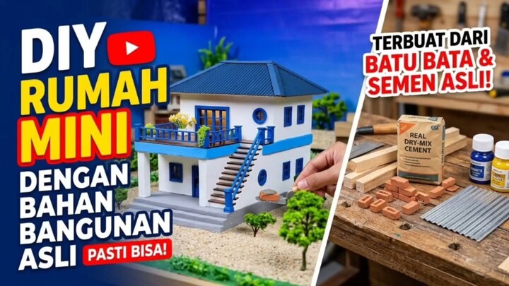Kereen!! DIY Rumah Tingkat Miniature