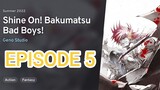 Shine On! Bakumatsu Bad Boys! Episode 5 [1080p] [Eng Sub]| Bucchigire!