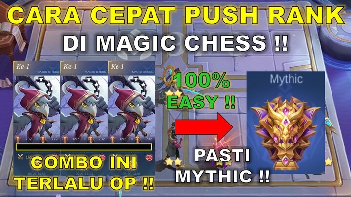 CARA CEPAT PUSH RANK DI MAGIC CHESS !! 2 HARI DOANG PASTI MYTHIC !! COMBO MAGIC CHESS TERKUAT 2024