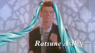 [MAD][Music]When Miku meets <Never gonna give you up>...|Rick Astley