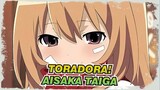 [Toradora!] Does There Anyone Remember Aisaka Taiga In 2021