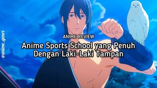 Anime Sports Tentang Panahan?! Ini dia Rekomendasi Anime School yang Penuh dengan Cogan! 😍✨