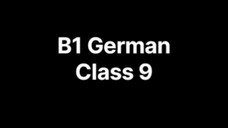 B1 German Class 9