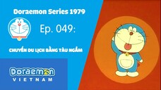 Doraemon Series 1979 - Ep. 049: Chuyến du lịch bằng tàu ngầm
