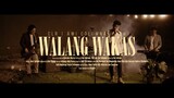 WALANG WAKAS|CLR (TRENDING)