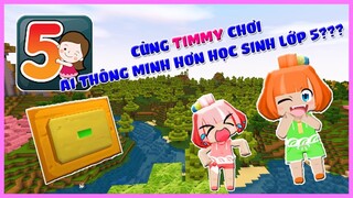 KAMUI NOOB THÀNH CÔNG RỦ TIMMY CHƠI AI THÔNG MINH HƠN HỌC SINH LỚP 5 VÀ CÁI KẾT | Kamui TV