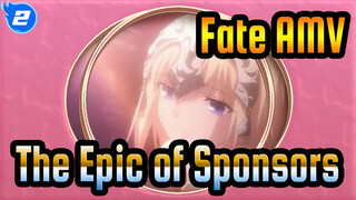 [Fate AMV] The Epic of Sponsors_2