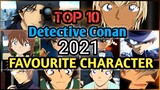 NEW❗2021 Top 10 Character Detective Conan