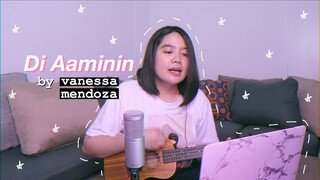 Di Aaminin by Vanessa Mendoza - Maimai Lampos (cover)