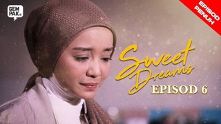 Sweet Dreams EP06