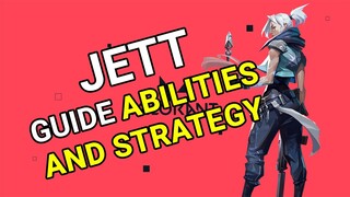 Jett Valorant Advance Guide Tips and Tricks || Jett Valorant Guide Abilities And Strategy