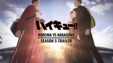 HAIKYU Season 5 Karasum VS Nekoma Trailer