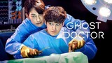 The Ghost Doctor (2022) - Episode 11