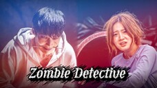 Zombie Detective Episode 6 (Tagalog Dubbed)
