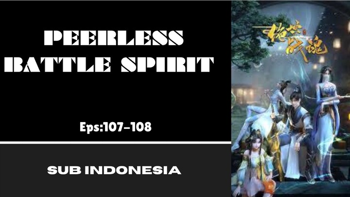 [PEERLES BATTLE SPIRIT] Eps:107-108