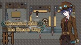 WHO DID IT? - Detective Girl Of The Steam City Ep 1