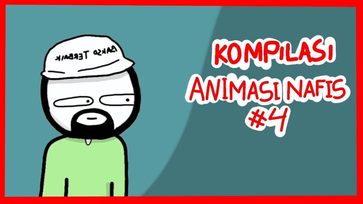 KOMPILASI ANIMASI NAFIS #4 - ANIMASI NAFIS