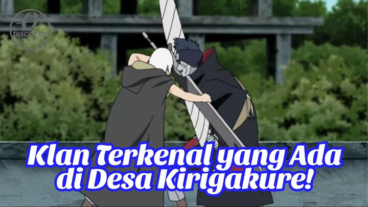 Klan Terkenal yang Ada di Desa Kirigakure!