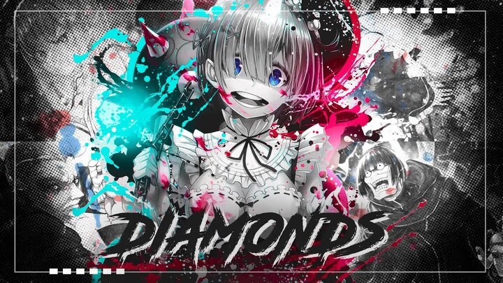 Diamonds「AMV」ReZero Anime MV